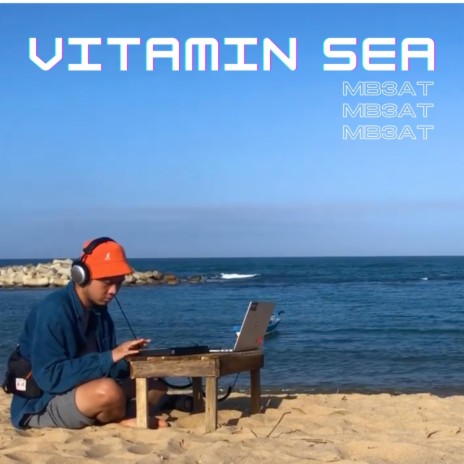 VITAMIN SEA | Boomplay Music