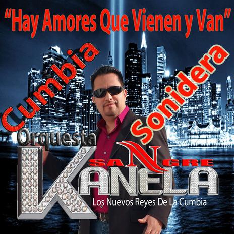 Amores que vienen y van | Boomplay Music