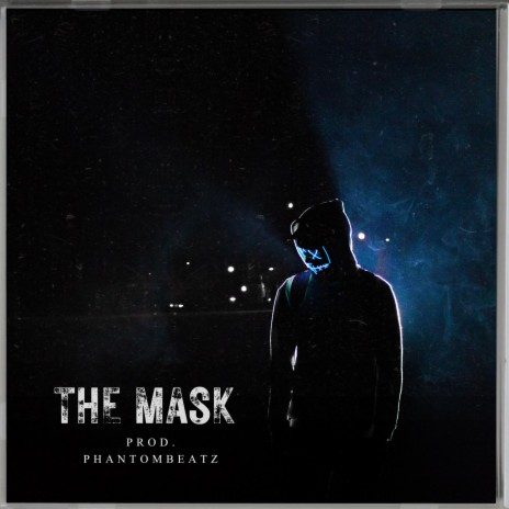 THE MASK | Boomplay Music
