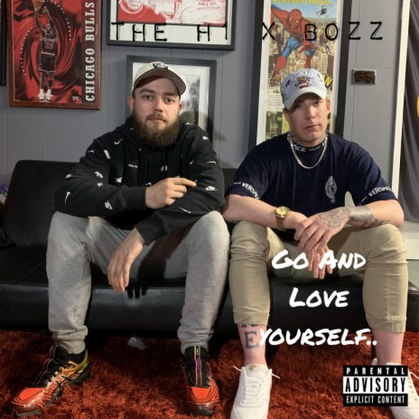 Go And Love Yourself... ft. BOZZ | Boomplay Music