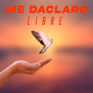 Me Declaro Libre