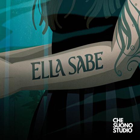 Ella sabe | Boomplay Music