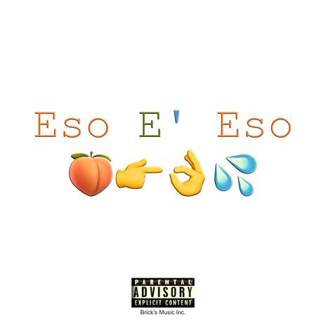 Eso E' Eso | Boomplay Music