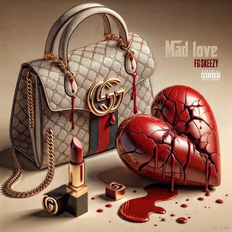 Mad Love | Boomplay Music