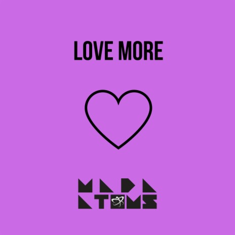 Love More | Boomplay Music