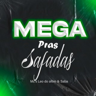 MEGA PRAS SAFADAS