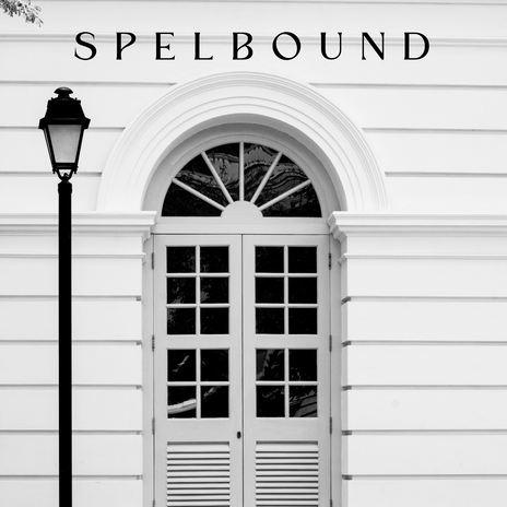 Spelbound | Boomplay Music