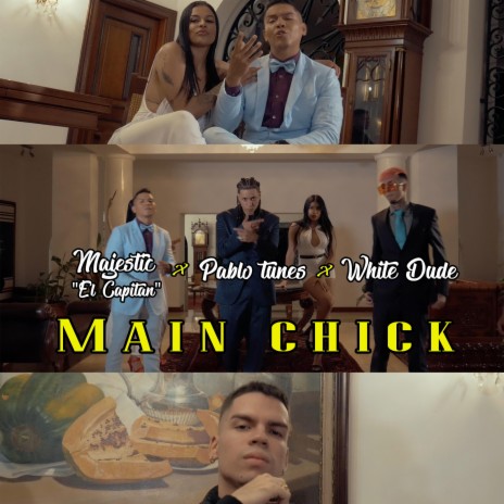 Main Chick | Boomplay Music