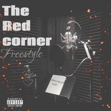 The Red Corner Freestyle | Boomplay Music
