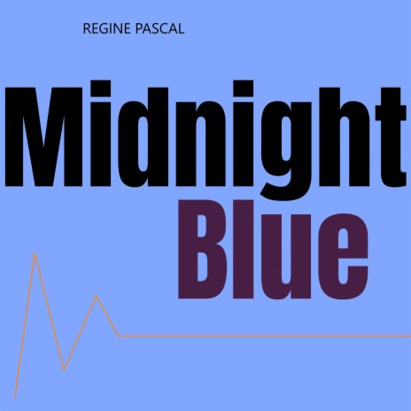 Midnight Blue | Boomplay Music