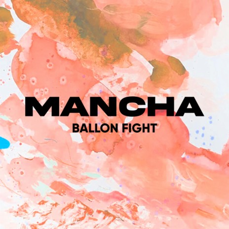 MANCHA | Boomplay Music