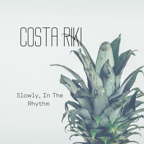 Slowly, in the Rhythm | Boomplay Music