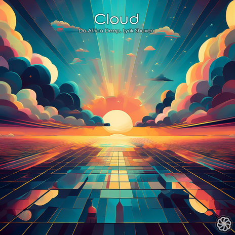 Cloud ft. Lyrik Shoxen | Boomplay Music