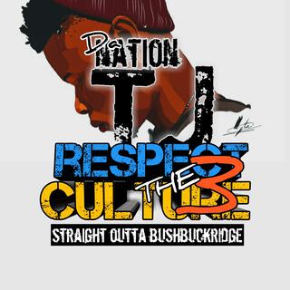 Respect The Culture 3 reloaded