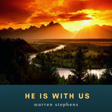 He is With Us | Boomplay Music