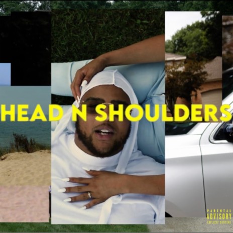 Head N Shoulders | Boomplay Music