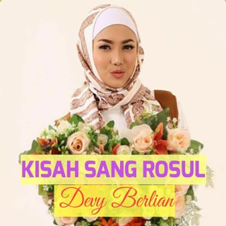 Kisah Sang Rosul