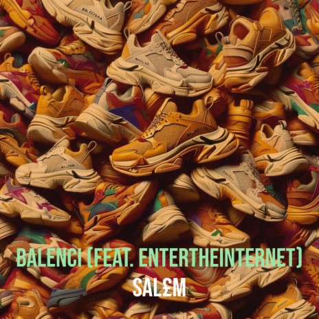 Balenci ft. Entertheinternet | Boomplay Music