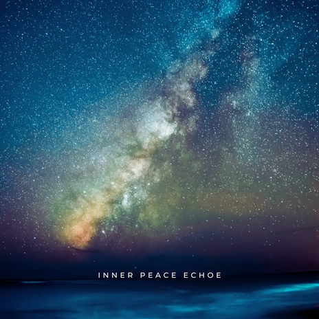 Inner Peace Echoe | Boomplay Music