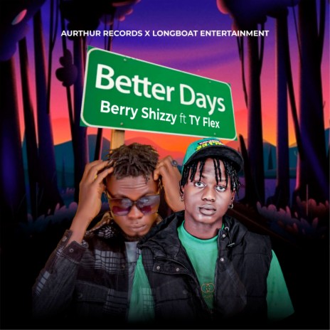 Better Days ft. TY FLEX | Boomplay Music