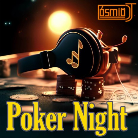 Poker Night | Boomplay Music