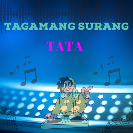 TAGAMANG SURANG | Boomplay Music