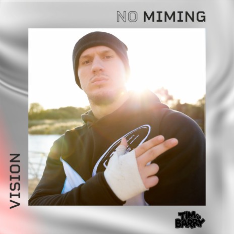 Vision - No Miming ft. Vision