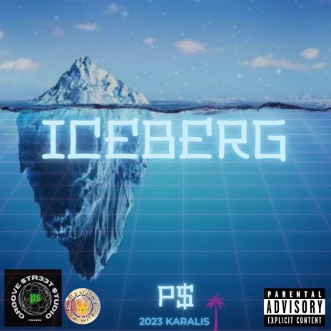 ICEBERG | Boomplay Music