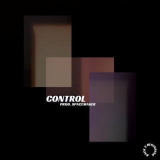 Control lyrics | Boomplay Music