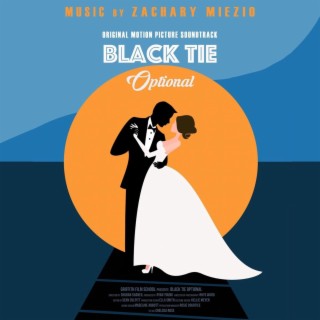 Black Tie Optional (Original Motion Picture Soundtrack)