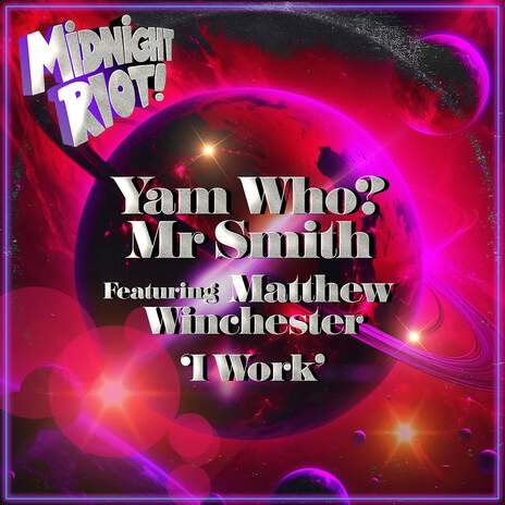 I Work (Extended Disco Mix) ft. Mr Smith & Matthew Winchester | Boomplay Music