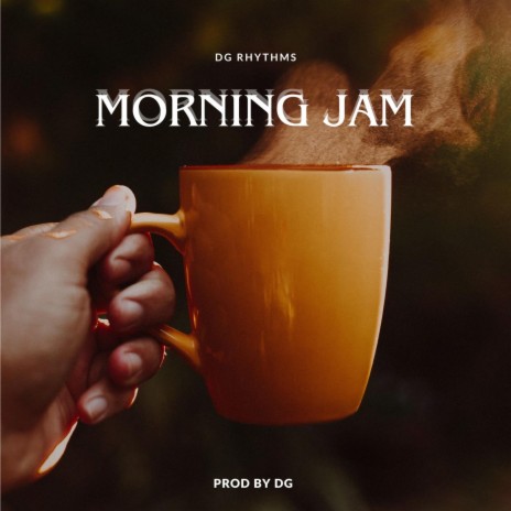 Morning Jam | Boomplay Music