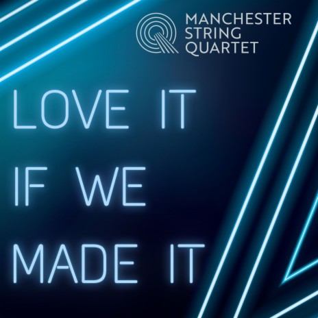 Love It If We Made It | Boomplay Music