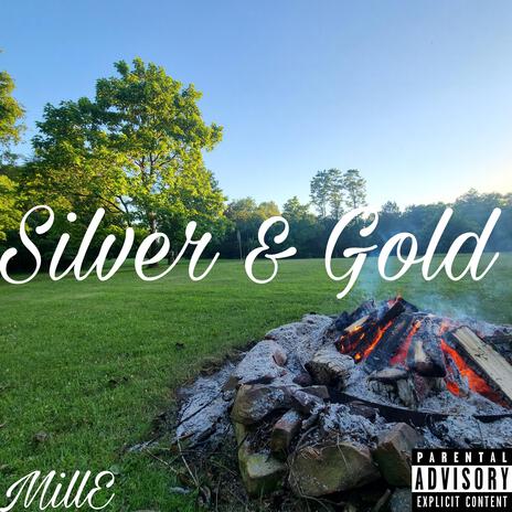 Silver & Gold | Boomplay Music