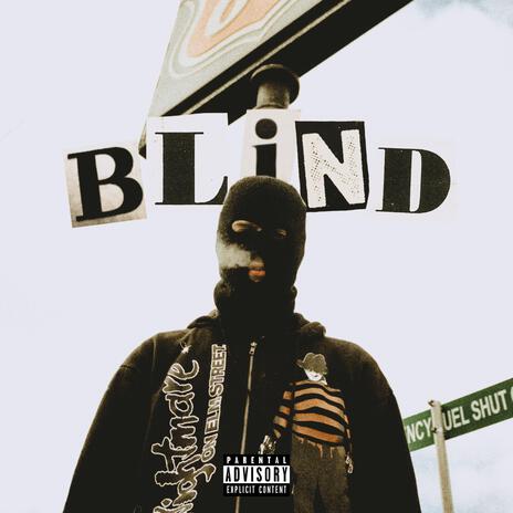 Blind | Boomplay Music