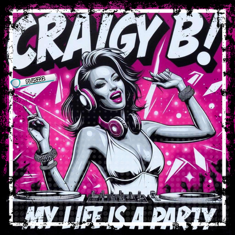 My Life Is A Party | Boomplay Music