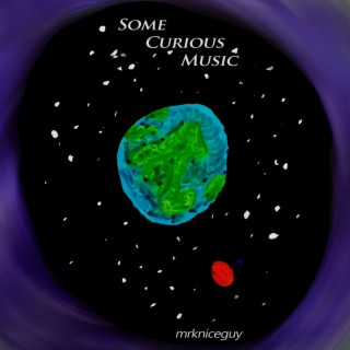 Some Curious Music
