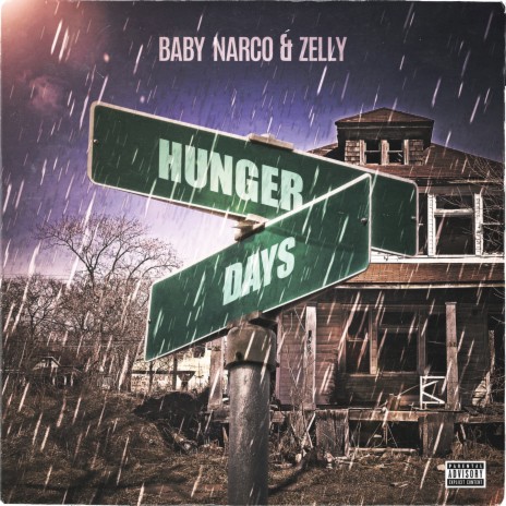 Hunger Days ft. Baby Narco | Boomplay Music