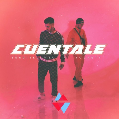 Cuentale ft. Young Tt | Boomplay Music