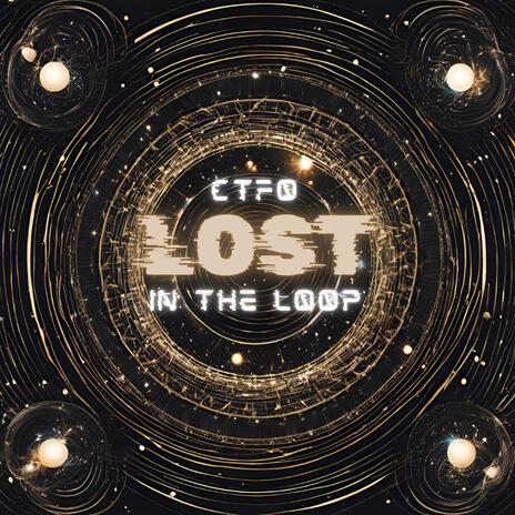 Lost in the Loop