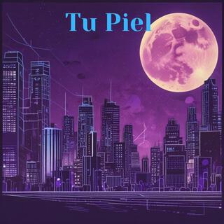 Tu piel