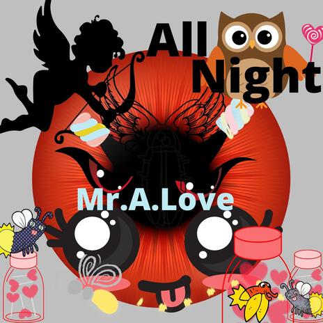 All Night ft. Insane Beatz