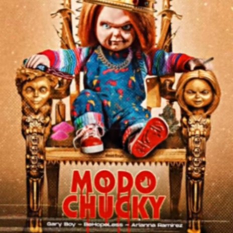 Modo Chucky | Boomplay Music