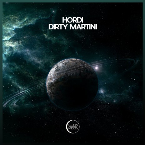 Dirty Martini | Boomplay Music