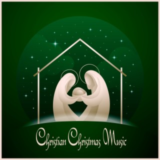 Christian Christmas Music