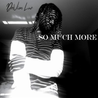 SO MUCH MORE (SINGLE VERSION)