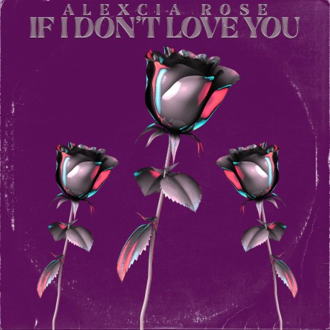 If I Don't Love You | Boomplay Music