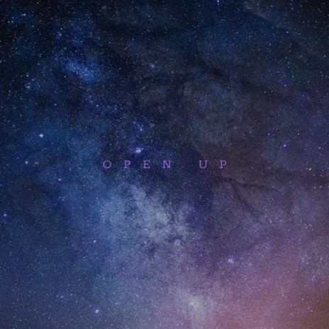 Open Up | Boomplay Music