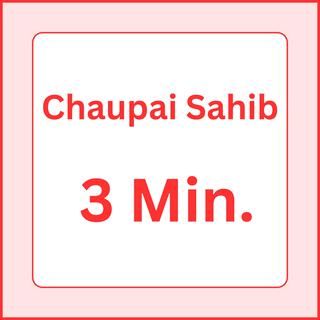 Chaupai Sahib Fast 3 Min.