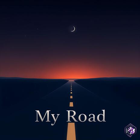 My Road | Boomplay Music